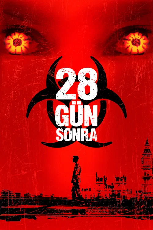 28 Gün Sonra...