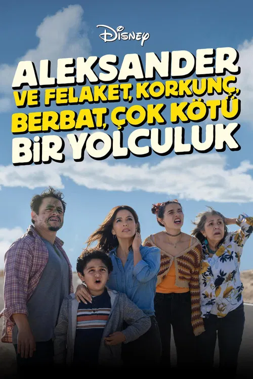 Aleksander ve Felaket, Korkunç, Berbat, Çok Kötü Bir Gün