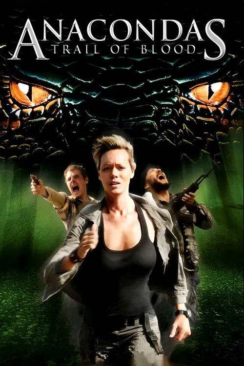 Anacondas 4: Trail of Blood