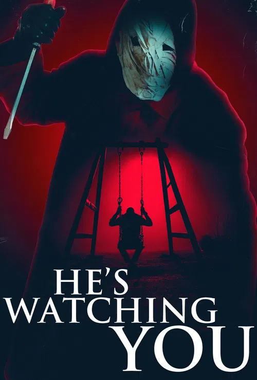 'He's Watching'