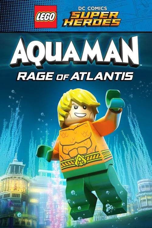 Lego DC Comics Süper Kahramanlar: Aquaman-Atlantis'in Öfkesi