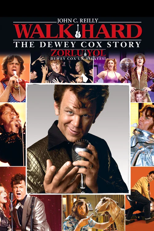 Walk Hard: The Dewey Cox Story